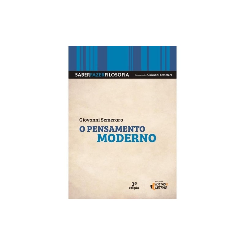 SABER FAZER FILOSOFIA 3 - O PENSAMENTO MODERNO