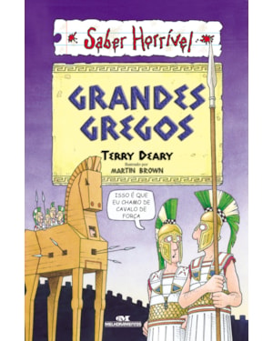 SABER HORRÍVEL: GRANDES GREGOS