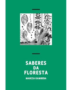 SABERES DA FLORESTA - VOL. 2