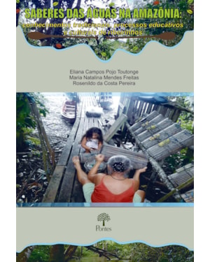 SABERES DAS ÁGUAS NA AMAZÔNIA