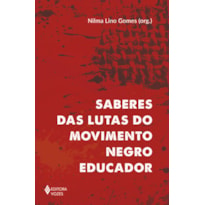 SABERES DAS LUTAS DO MOVIMENTO NEGRO EDUCADOR