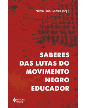 SABERES DAS LUTAS DO MOVIMENTO NEGRO EDUCADOR