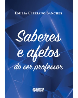 Saberes e afetos do ser professor