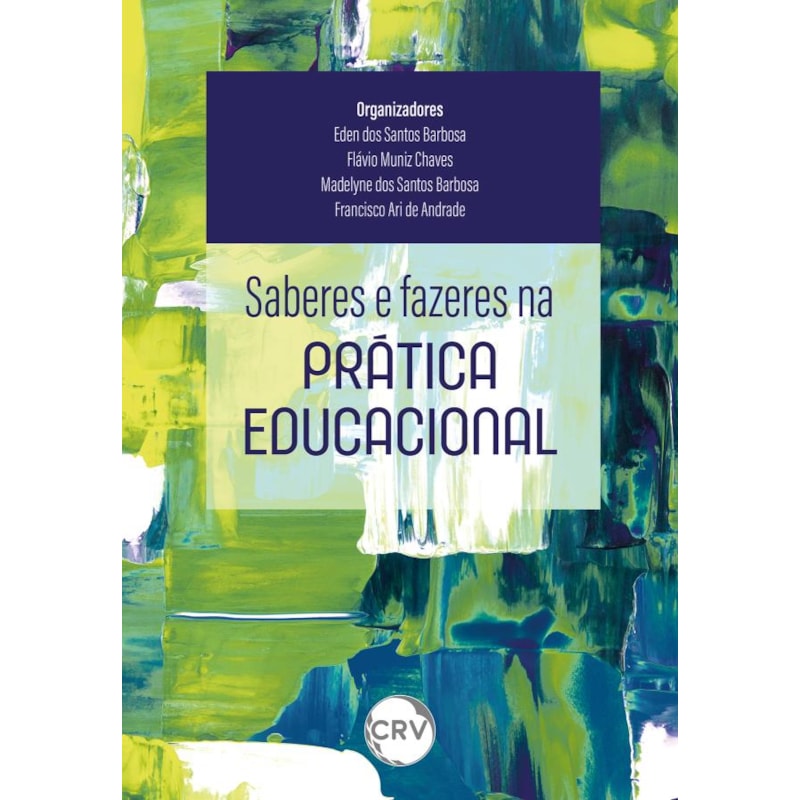 SABERES E FAZERES NA PRÁTICA EDUCACIONAL