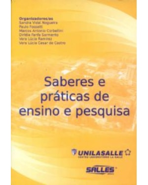 SABERES E PRATICAS DE ENSINO E PESQUISA