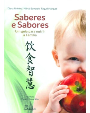 Saberes e sabores: um guia para nutrir a família