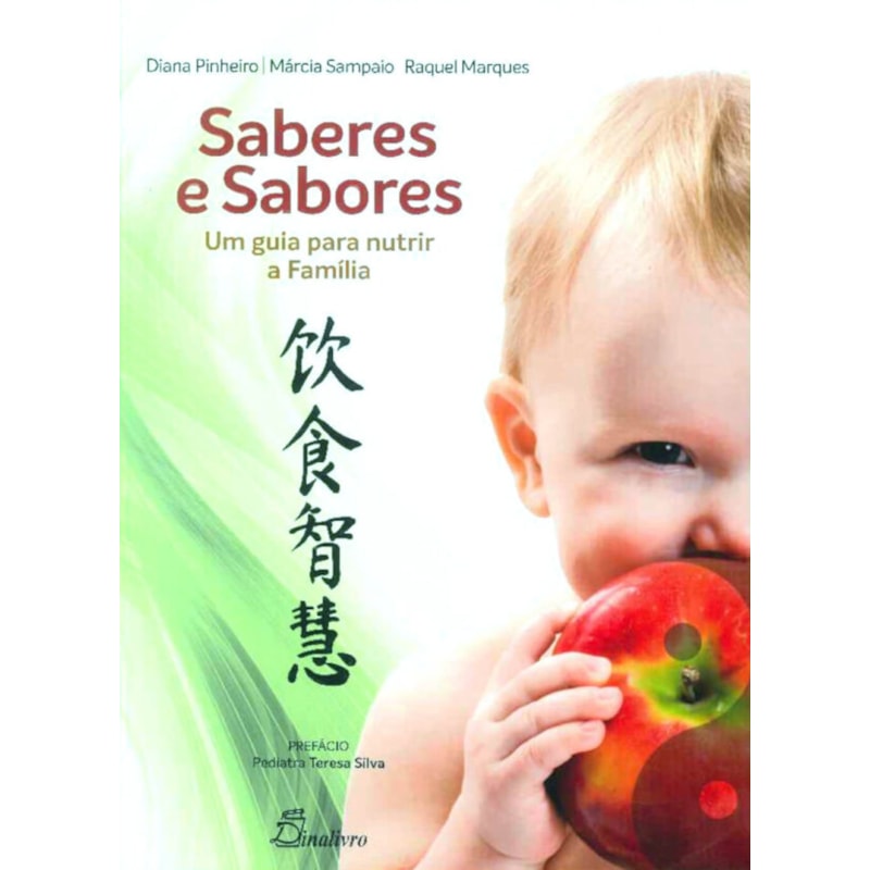 Saberes e sabores: um guia para nutrir a família