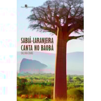 SABIÁ-LARANJEIRA CANTA NO BAOBÁ