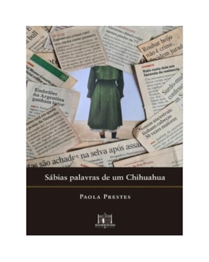 SÁBIAS PALAVRAS DE UM CHIHUAHUA