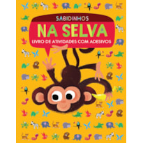 SABIDINHOS : NA SELVA