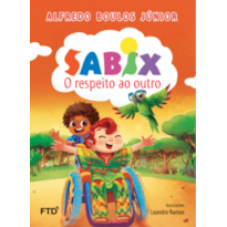 Sabix - O respeito ao outro: O respeito ao outro