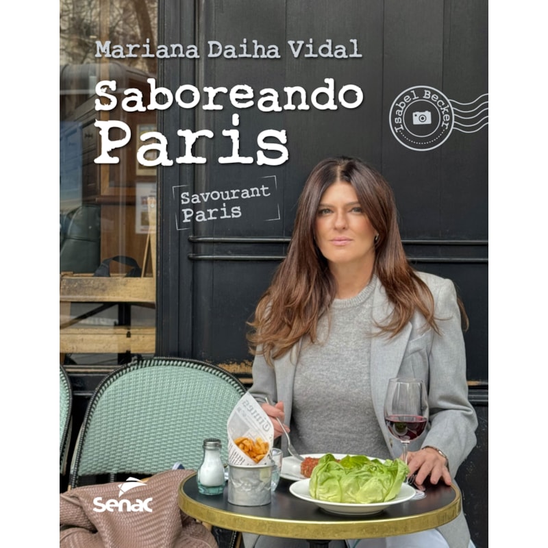 SABOREANDO PARIS: SAVOURANT PARIS