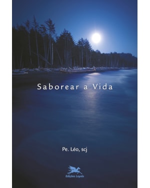 SABOREAR A VIDA