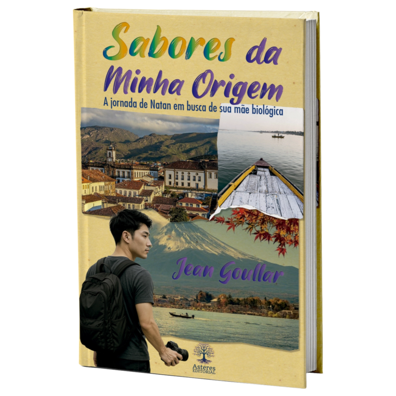 SABORES DA MINHA ORIGEM - A JORNADA DE NATAN EM BUSCA DAE SUA MÃE BIOLÓGICA
