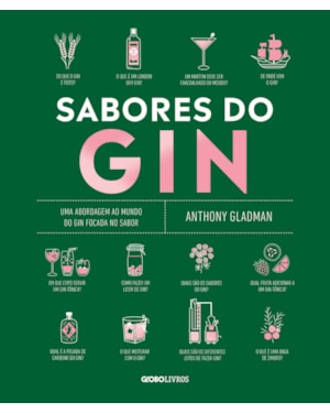 SABORES DO GIN: UMA ABORDAGEM AO MUNDO DO GIN FOCADA NO SABOR