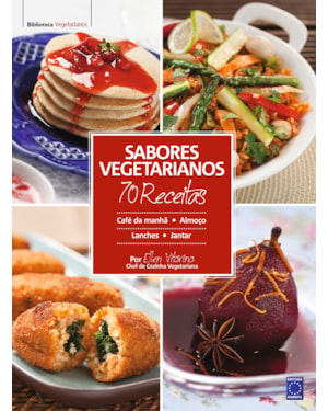 SABORES VEGETARIANOS 70 RECEITAS