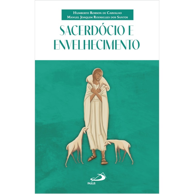 SACERDÓCIO E ENVELHECIMENTO