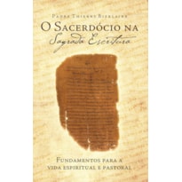 SACERDOCIO NA SAGRADA ESCRITURA