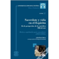 SACERDOTE Y VIDA EN EL ESPÍRITU. RETIROS ESPIRITUALES PARA SACERDOTES (2025-2026)