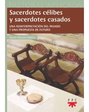 SACERDOTES CÉLIBES Y SACERDOTES CASADOS
