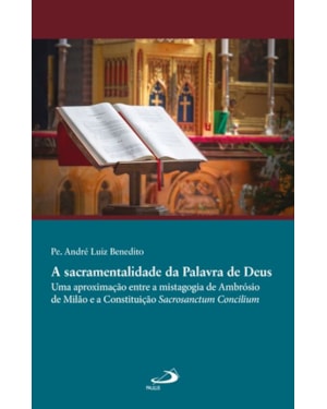 SACRAMENTALIDADE DA PALAVRA DE DEUS