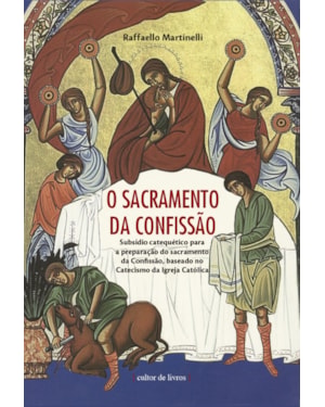 SACRAMENTO DA CONFISSÃO, O