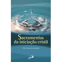 Sacramentos da iniciação cristã
