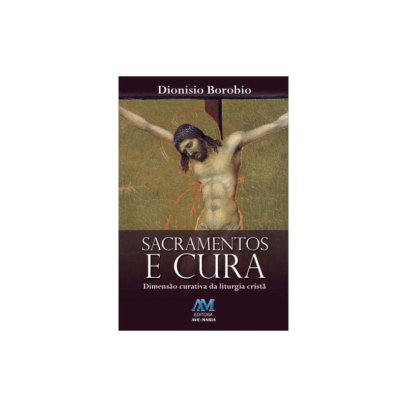 SACRAMENTOS E CURA