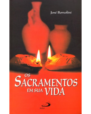 Sacramentos em sua vida
