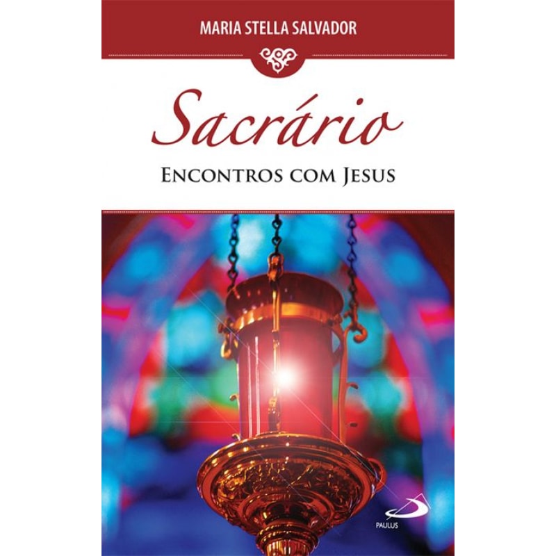 SACRARIO - ENCONTROS COM JESUS