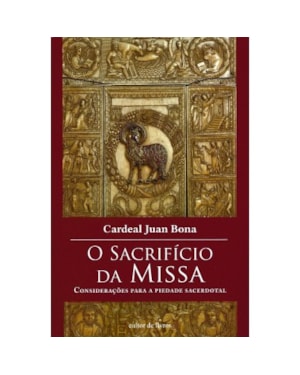 SACRIFÍCIO DA MISSA, O