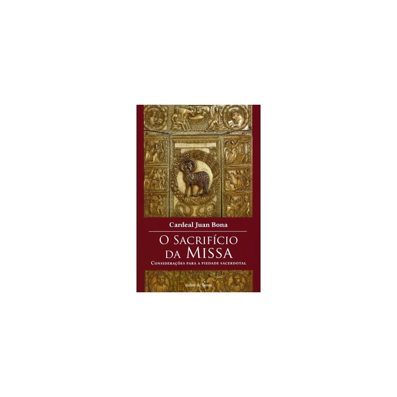 SACRIFÍCIO DA MISSA, O