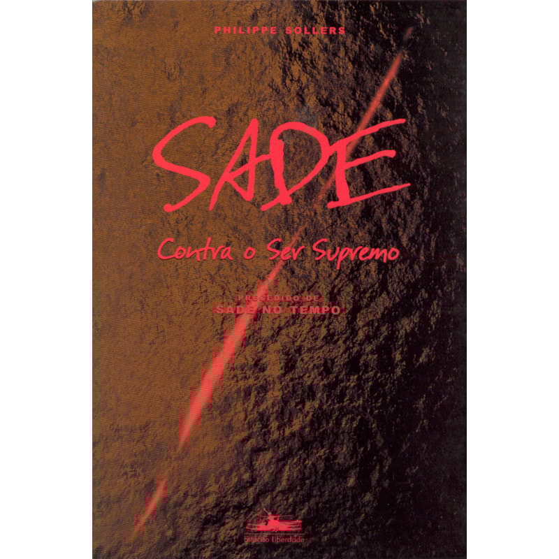 SADE CONTRA O SER SUPREMO