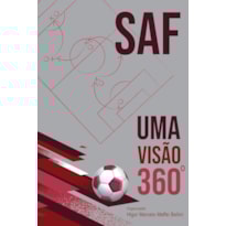 SAF: Uma visão 360º