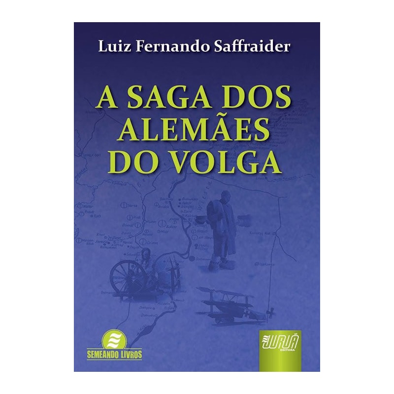 SAGA DOS ALEMÃES DO VOLGA, A
