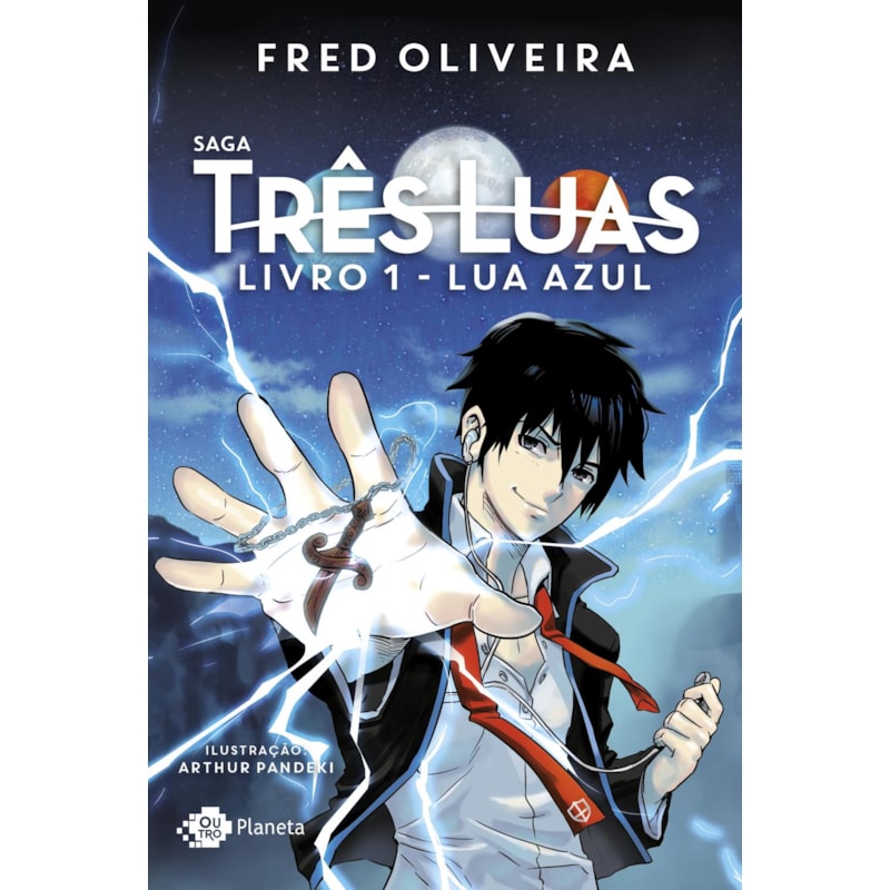 SAGA TRÊS LUAS - LIVRO 1: LUA AZUL