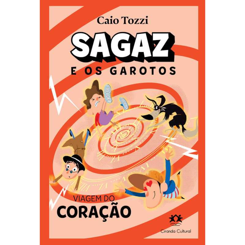 SAGAZ E OS GAROTOS - VIAGEM DO CORAÇÃO