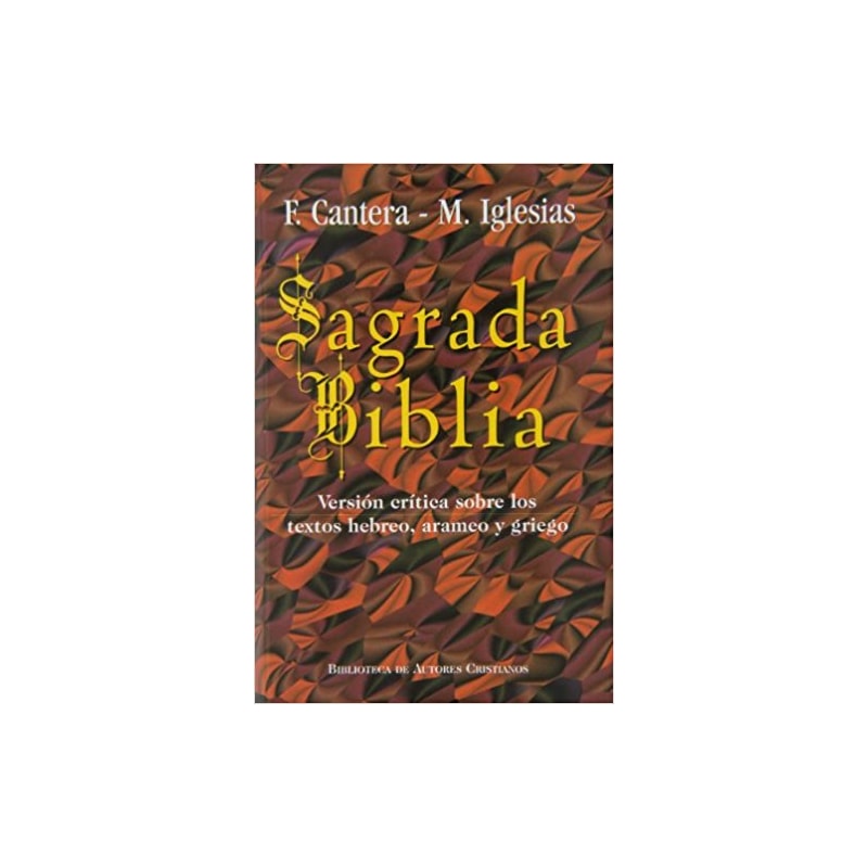 SAGRADA BIBLIA. CANTERA. IGLESIAS