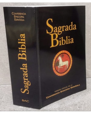 SAGRADA BÍBLIA - VERSIÓN OFICIAL DE LA CONFERENCIA EPISCOPAL ESPAÑOLA