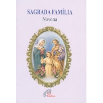 SAGRADA FAMÍLIA (A) - NOVENA