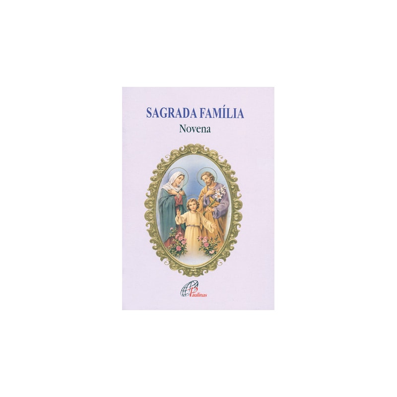 SAGRADA FAMÍLIA (A) - NOVENA