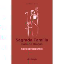 SAGRADA FAMILIA - CASA DE ORAÇÃO SAGRADA FAMILIA - CASA DE ORAÇÃO