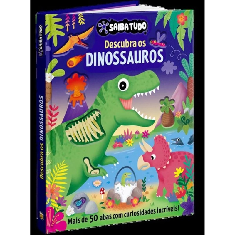 Saiba Tudo - Descubra os Dinossauros: Descubra os Dinossauros
