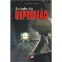 SAINDO DA DEPRESSAO - 1