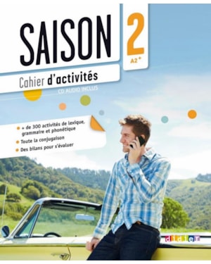 SAISON 2 (A2+) - CAHIER D´ACTIVITES + CD MP3