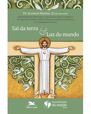 SAL DA TERRA E LUZ DO MUNDO