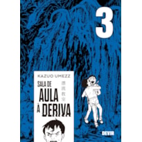 Sala de Aula à Deriva vol. 03