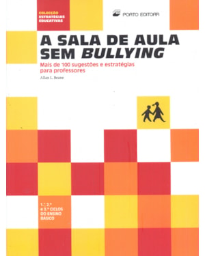 SALA DE AULA, A - SEM BULLYING MAIS DE 100...