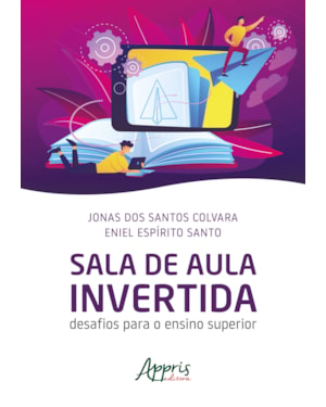 SALA DE AULA INVERTIDA: DESAFIOS PARA O ENSINO SUPERIOR
