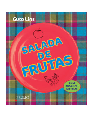 SALADA DE FRUTAS - COM RECEITAS NO FINAL